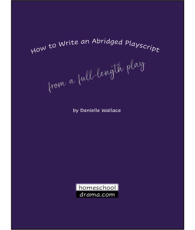 How to Write an Abridged Playscript from a full length play