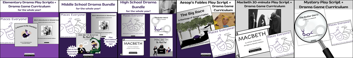 Drama games curriculum, play scripts and mock trial bundles available at homeschooldrama.com
