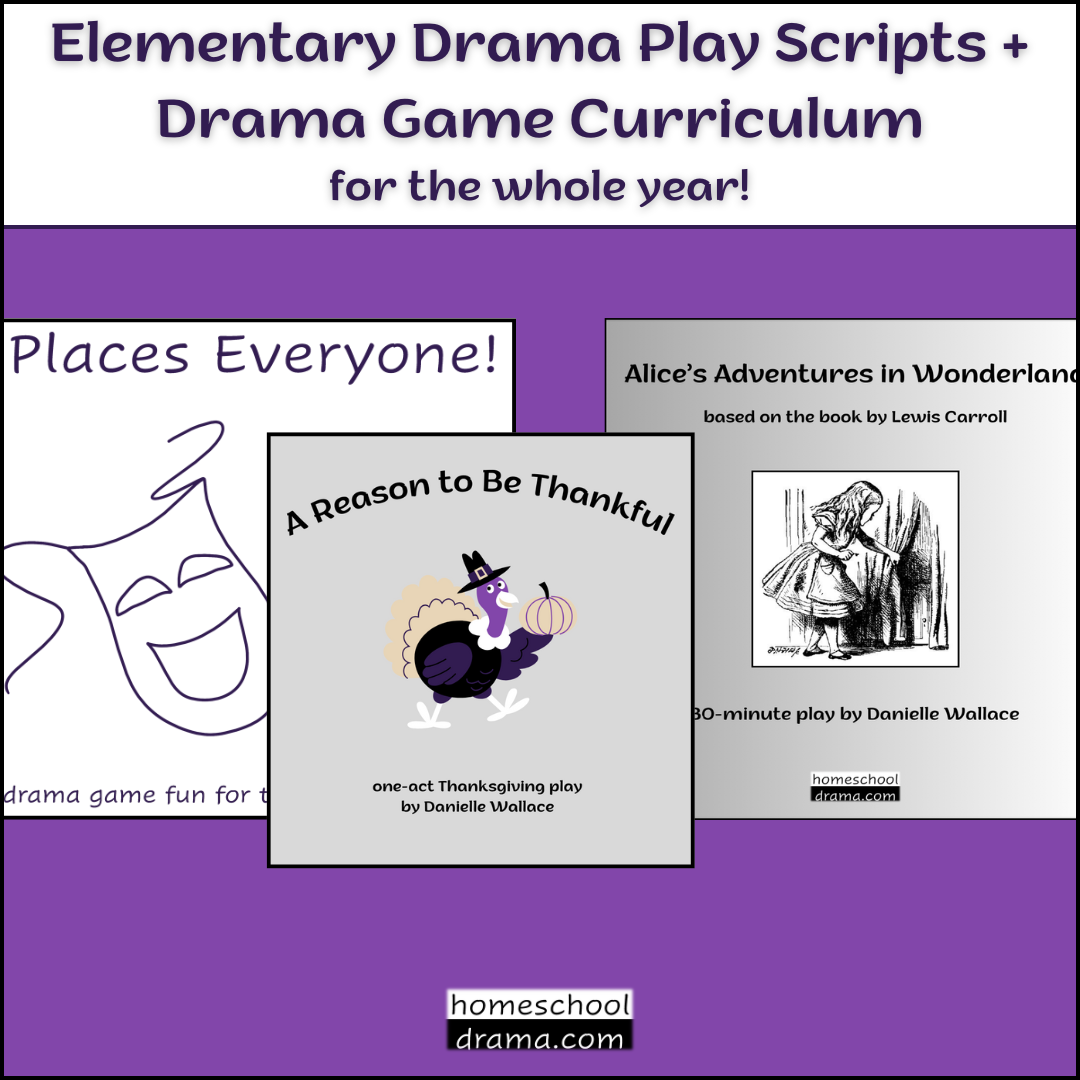Elementary Drama Game Curriculum, Thanksgiving play script,  Alice's Adventures in Wonderland Play script - homeschooldrama.com