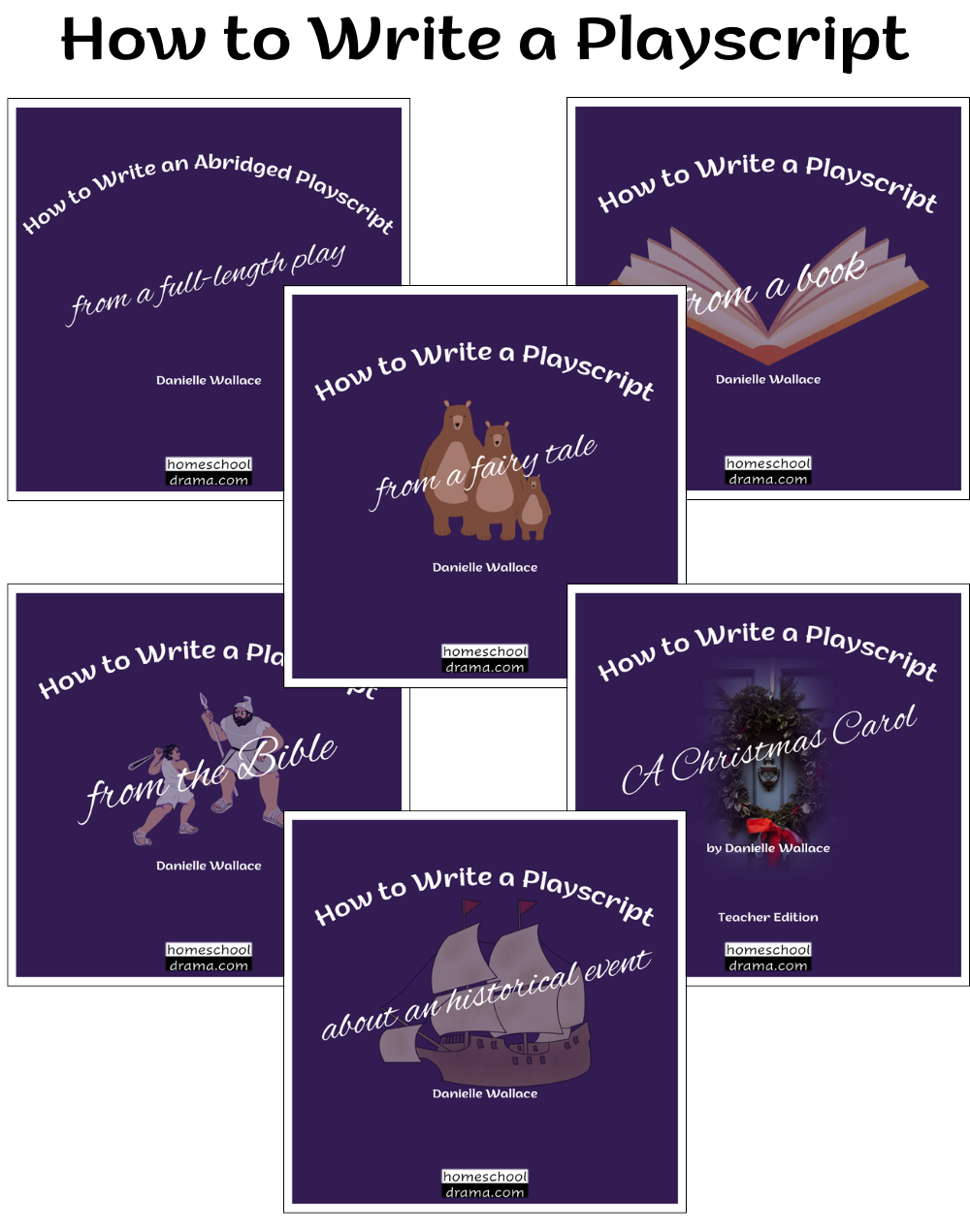 How to Write a Playscript drama curriculum collection from homeschooldrama.com